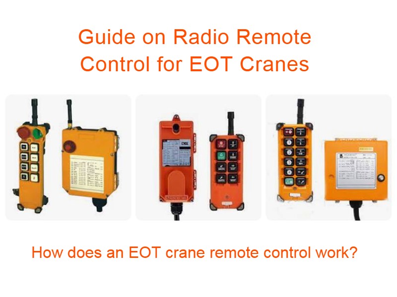 Guide on Radio Remote Control for EOT Cranes